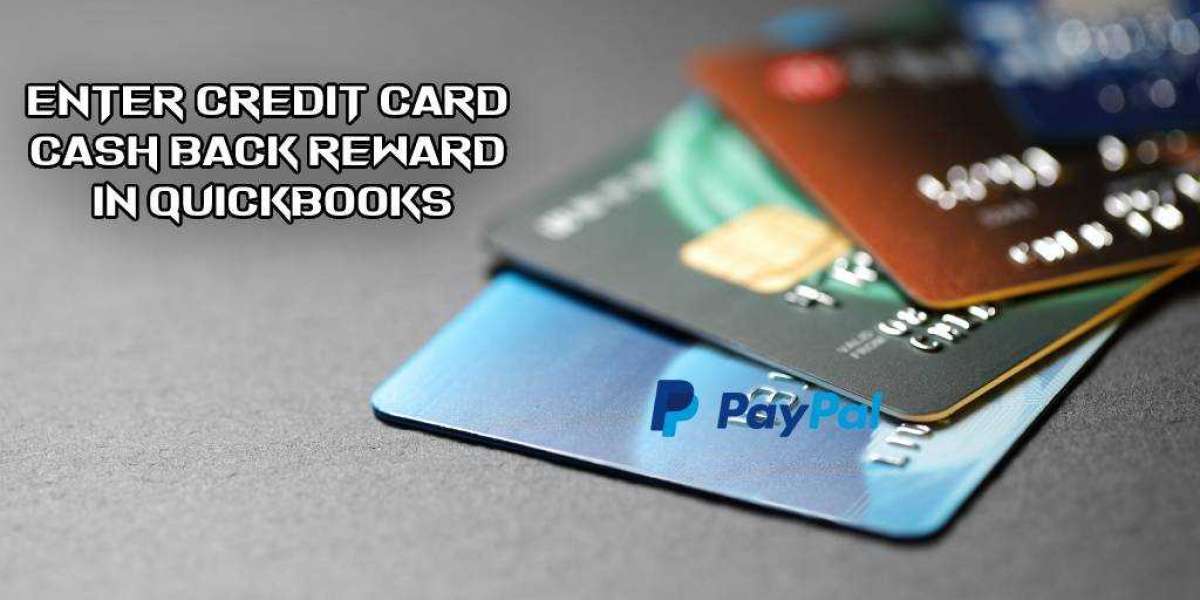 How to Enter Credit Card Cash Back Rewards in Quickbooks