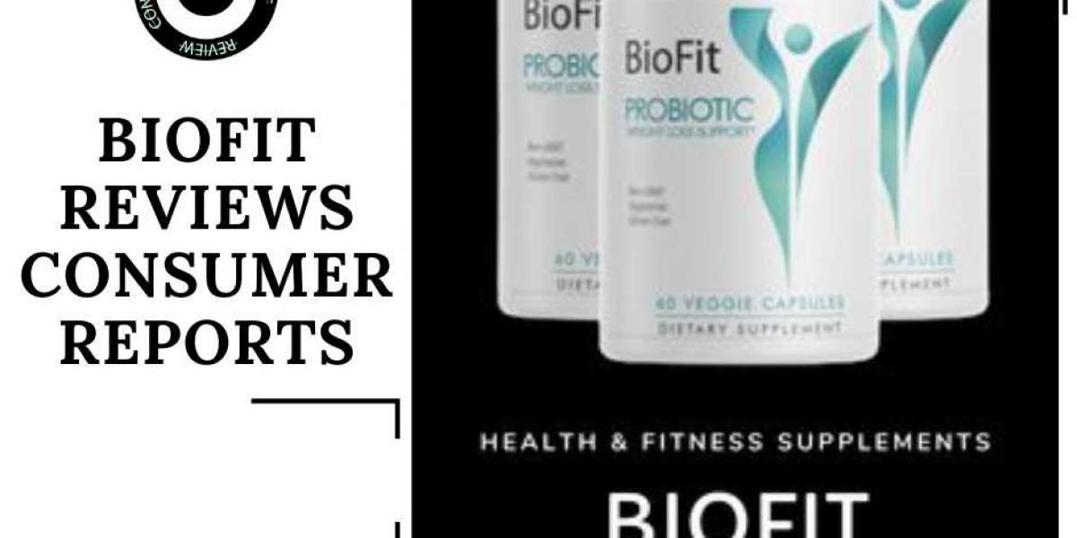 Your Go-to Biofit Reviews Consumer Reports