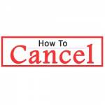 How to Cancel