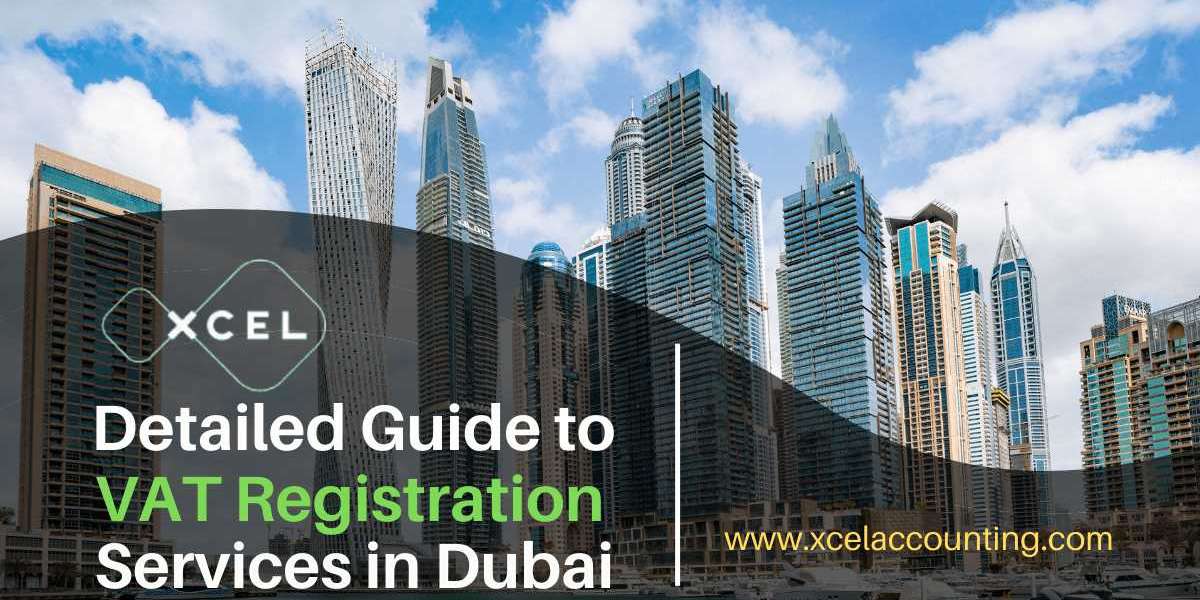 Detailed Guide to VAT Registration Services in Dubai
