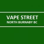 Vape Street North Burnaby BC profile picture