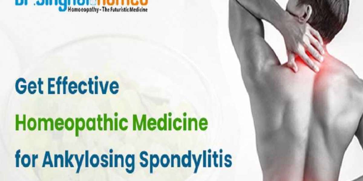 Ankylosing Spondylitis & Its Homeopathic Treatment